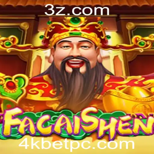 Explorando o Fascinante Jogo FaCaiShen no Universo 4kbet