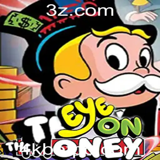 Descubra EyeOnTheMoney: A Nova Sensação do Jogo com 4kbet