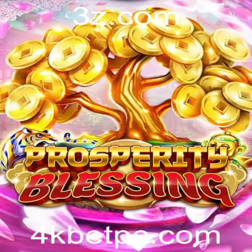 Explorando o Mundo de ProsperityBlessing: Um Mergulho no Universo de 4kbet